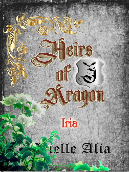 Title details for Iria by Arielle Alia - Available